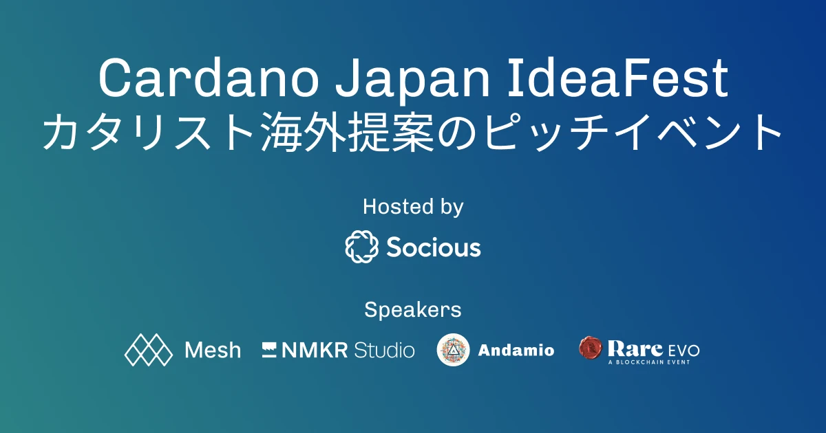 Socious Hosts Cardano Japan IdeaFest Fund 11