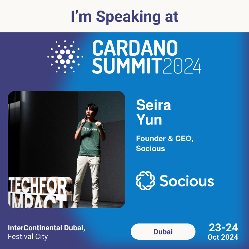 Cardano Summit 2024 in Dubai invited Seira Yun as a public speaker!