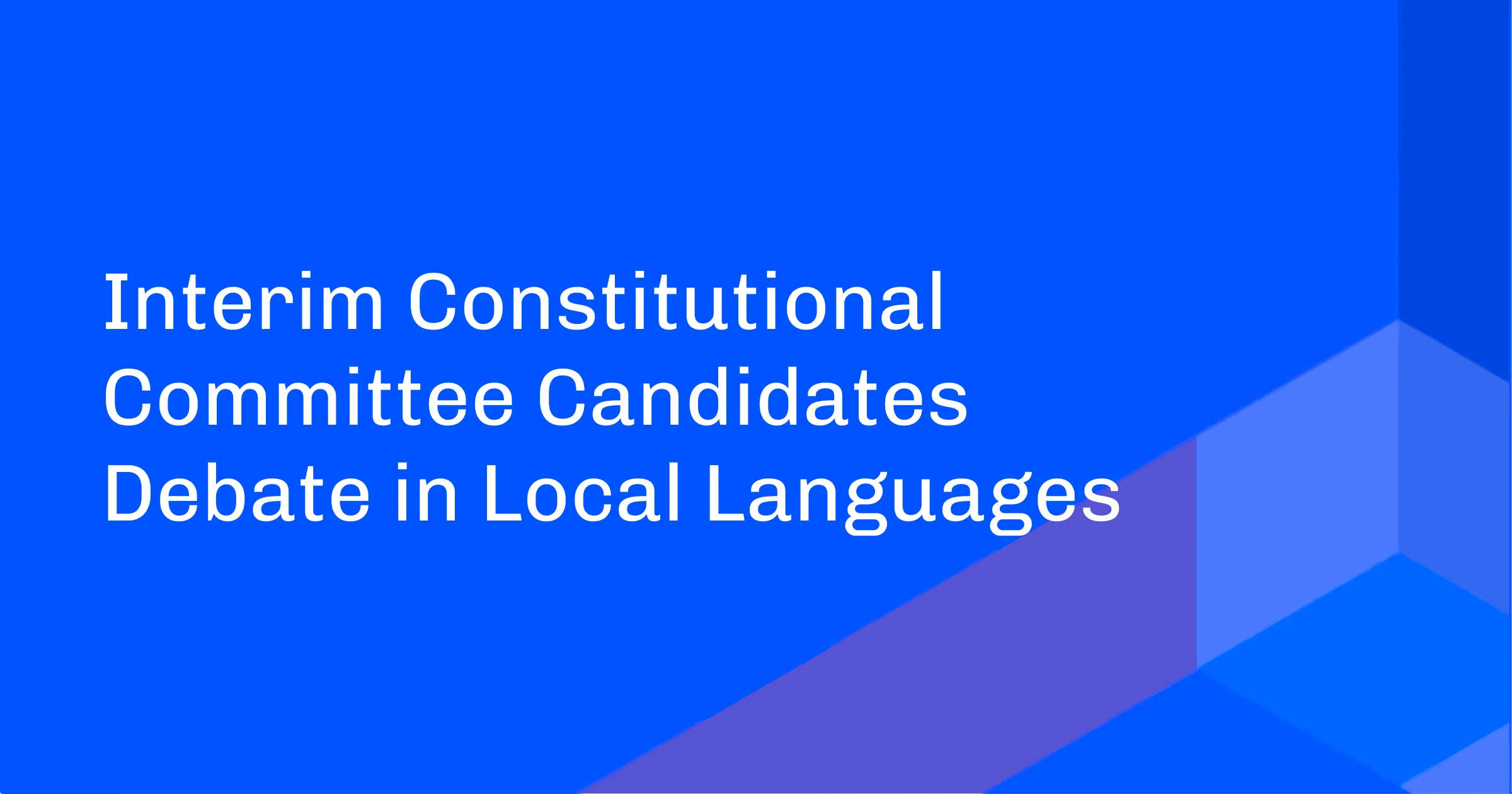 ICC Candidates Debate in Local Languages