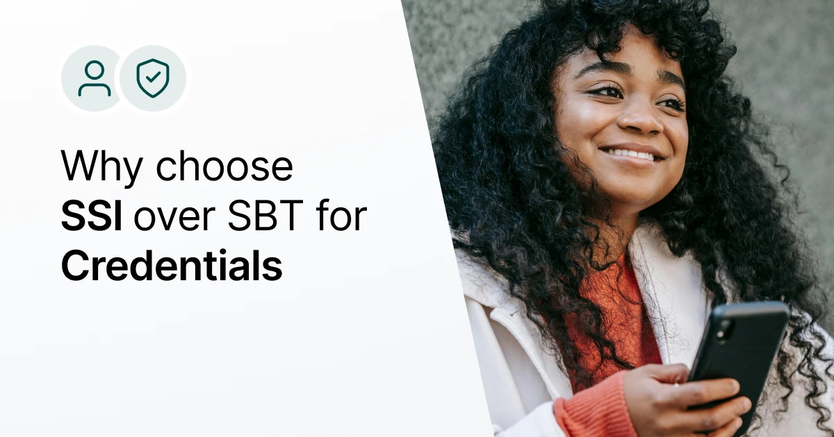 Why Choose Self-Sovereign Identity (SSI) over Soulbound Tokens (SBT) for Credential Management