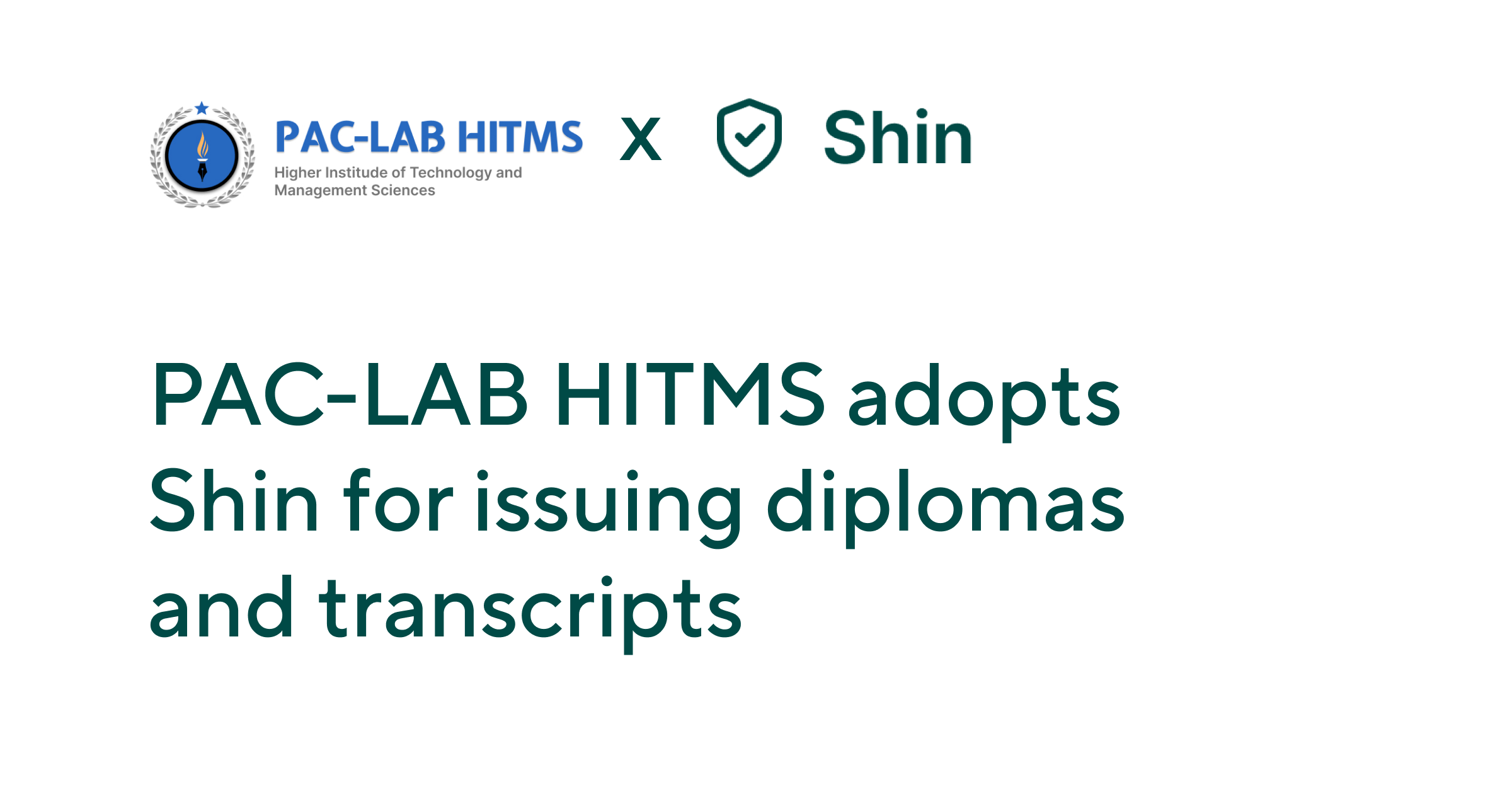 PAC-LAB Higher Institute of Technology and Management Sciences Adopts Shin