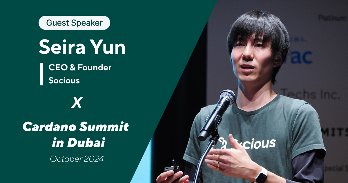 Seira to Speak at the Cardano Summit October 2024 in Dubai!