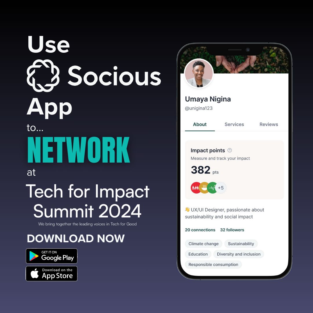Elevate Your Networking: Socious App Powers Tech for Impact Summit 2024