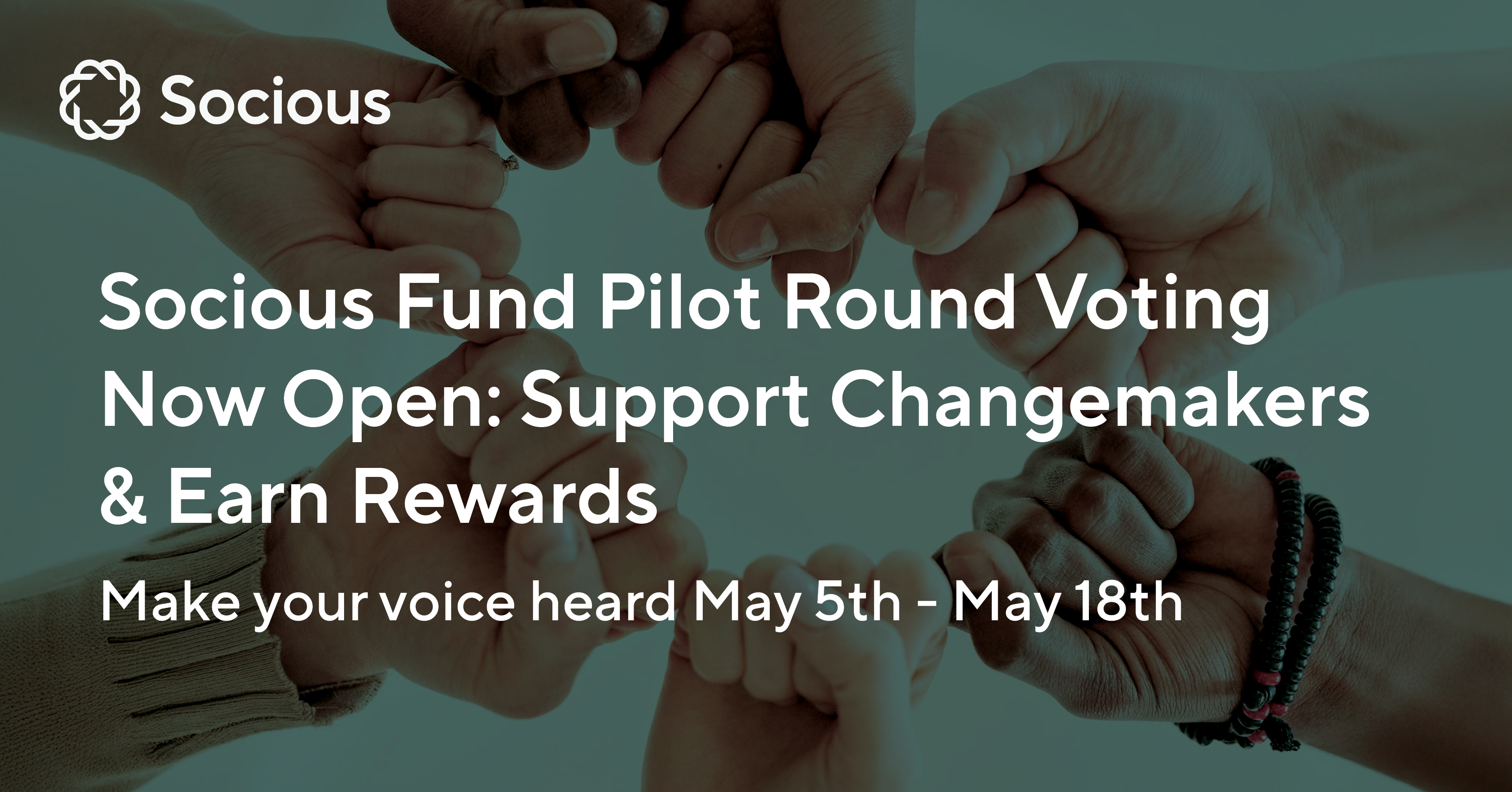 Socious Fund Pilot Round Voting Now Open: Support Changemakers & Earn Rewards