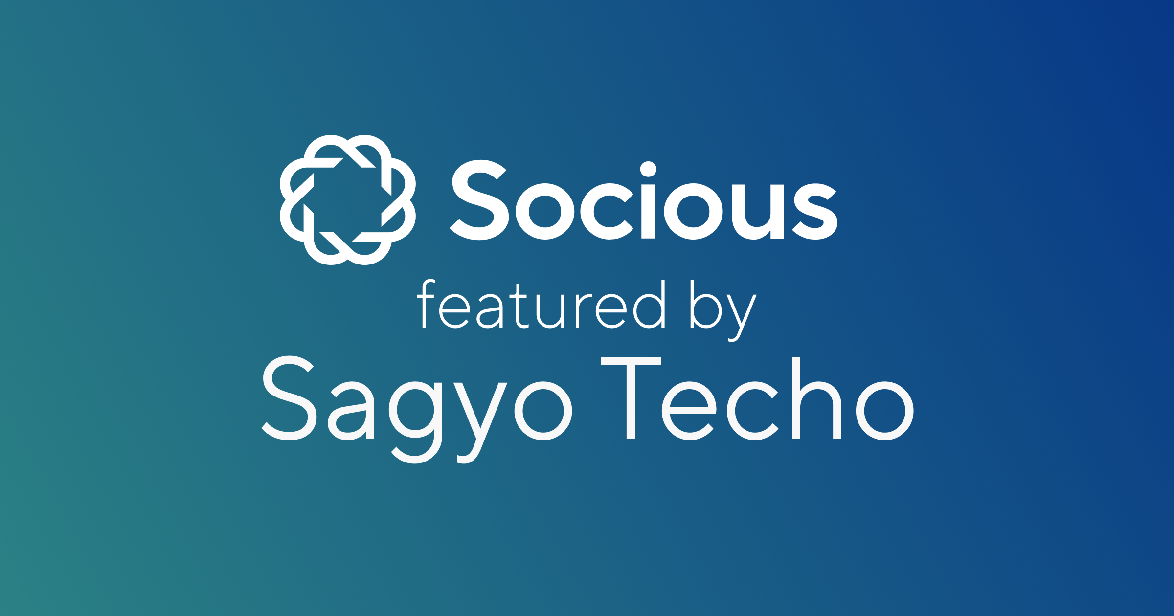Socious Was Featured as a Promising Company by Sogyo Techo!